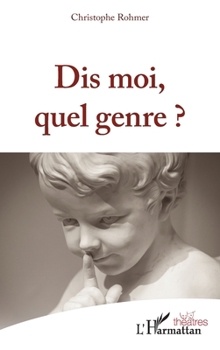 Paperback Dis moi, quel genre ? [French] Book