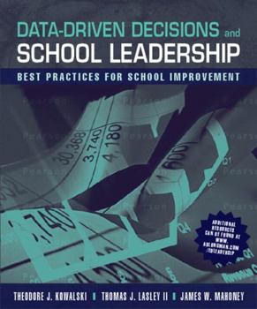 Paperback Data-Driven Decisions and School Leadership: Best Practices for School Improvement Book