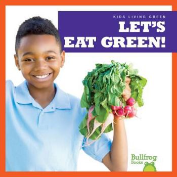 Paperback Let's Eat Green! Book