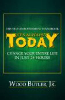 Paperback It's Always Today Book