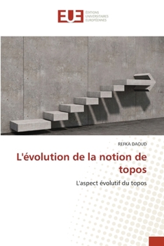 Paperback L'évolution de la notion de topos [French] Book