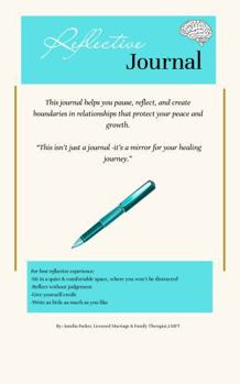 Paperback Setting Boundaries in All Relationships: Reflective Journal Book