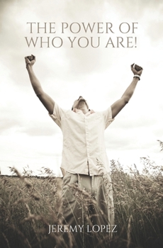 The Power of Who You Are!