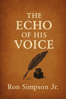 Paperback The Echo of His Voice: a continuing anthology Book