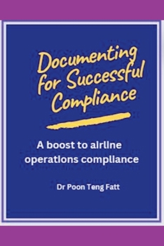 Paperback Documenting for Successful Compliance Book