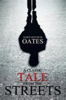 Paperback A Classic Tale from the Streets Book