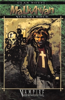 Clan Novel Malkavian: Book 9 of The Clan Novel Saga - Book #9 of the Vampire: The Masquerade: Clan Novel