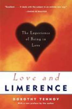 Paperback Love and Limerence: The Experience of Being in Love Book