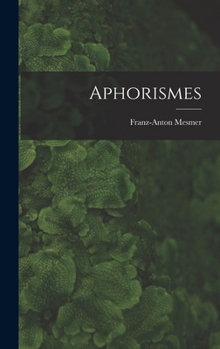 Hardcover Aphorismes [French] Book