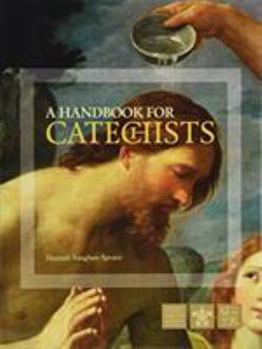 Paperback A Handbook for Catechists Book