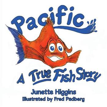 Paperback Pacific: A True "Fish Story Book