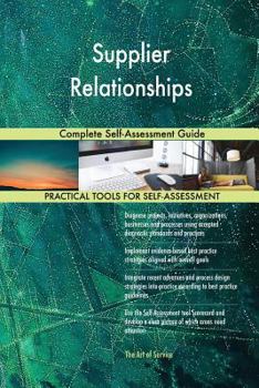 Paperback Supplier Relationships Complete Self-Assessment Guide Book