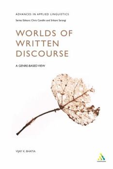 Paperback Worlds of Written Discourse: A Genre-Based View Book