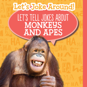 Paperback Let's Tell Jokes about Monkeys and Apes Book