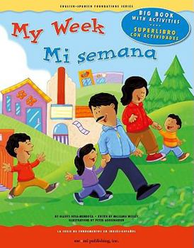 My Week / Mi semana - Book #25 of the English and Spanish Foundations