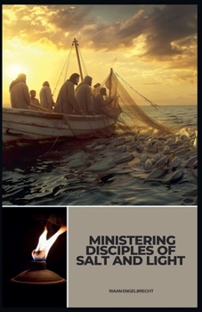 Paperback Ministering Disciples of Salt and Light Book