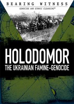 Library Binding Holodomor: The Ukrainian Famine-Genocide Book