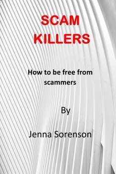 Paperback Scam Killers: How to be free from scammers Book