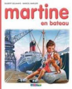 Hardcover Martine en bateau [French] Book