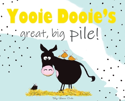 Hardcover Yooie Dooie's great big pile! Book