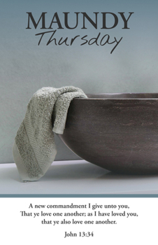 Paperback Maundy Thursday Bulletin: Love One Another (Package of 100): John 13:34 (Kjv) Book