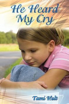 Paperback He Heard My Cry Book