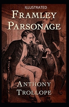 Paperback Framley Parsonage Illustrated Book