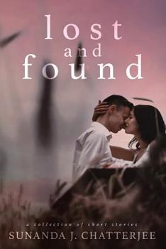 Paperback Lost and Found: A Collection of Short Stories Book