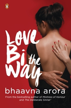 Paperback Love Bi the Way Book