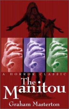 The Manitou - Book #1 of the Manitou