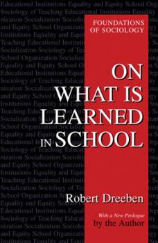 Paperback On What Is Learned in School Book