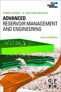 Hardcover Advanced Reservoir Management and Engineering Book
