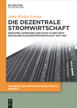 Paperback Die dezentrale Stromwirtschaft [German] Book