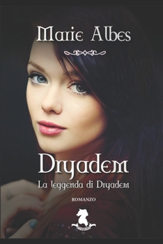 Paperback Dryadem: La leggenda di Dryadem - volume 1 [Italian] Book