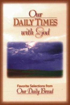 Paperback Our Daily Times with God - Regular Book