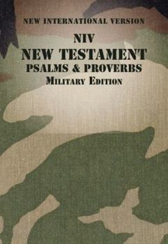Paperback NIV, New Testament with Psalms and Proverbs, Military Edition, Paperback Book