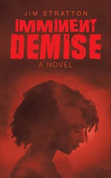 Paperback Imminent Demise Book