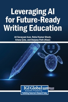 Hardcover Leveraging AI for Future-Ready Writing Education Book