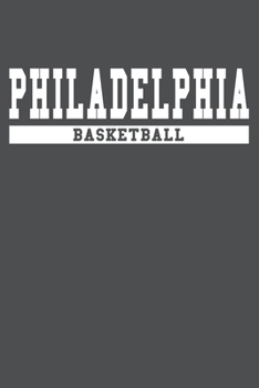 Philadelphia Basketball: American Campus Sport Lined Journal Notebook