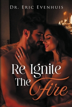 Paperback Re Ignite The Fire Book
