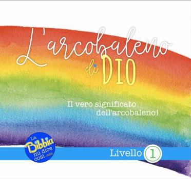 L'arcobaleno di Dio (Italian Edition)