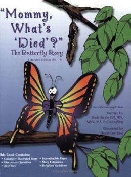 Hardcover Mommy, What's Died? Extended Version (Leader's Guide Book