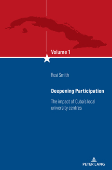Paperback Deepening Participation: The impact of Cuba's local university centres Book