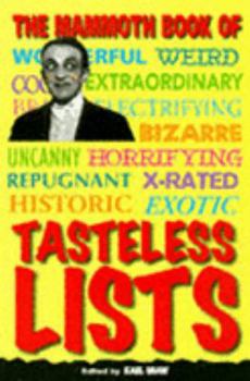 Paperback Mammoth Book of Tasteless Lists Book