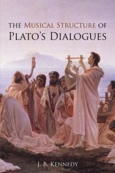 Paperback The Musical Structure of Plato's Dialogues Book