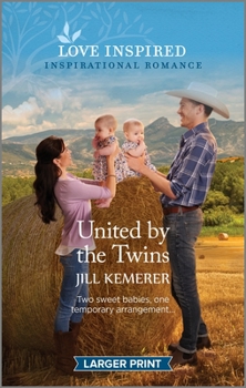 Mass Market Paperback United by the Twins: An Uplifting Inspirational Romance [Large Print] Book