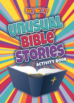 Paperback Unusual Bible Stories: Itty Bitty General Book