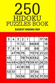 Paperback 250 Hidoku Puzzle Book: Easiest Hidoku 9x9 Book