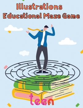 Paperback Illustrator Educational Maze Game Teen: 8.5''x11''/educational maze game coloring book