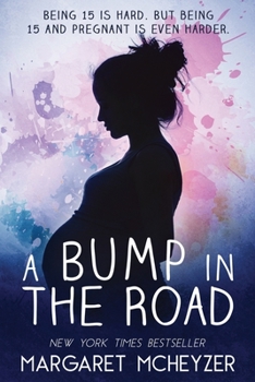 Paperback A Bump in the Road Book